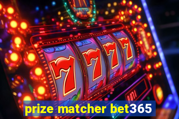 prize matcher bet365